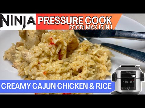 NINJA FOODI 15 in 1 *PRESSURE COOK* CREAMY CAJUN CHICKEN & RICE | One Pot tasty Meal