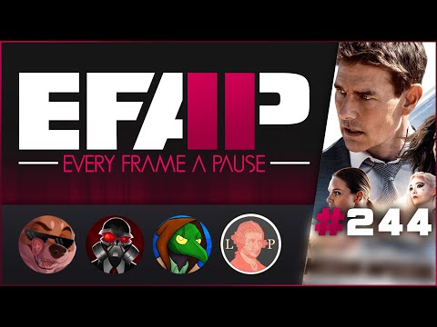 EFAP #244 - A Complete Breakdown of Mission Impossible: Dead Reckoning with The Little Platoon