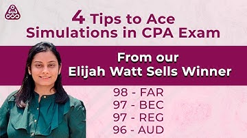 4 Tips to Ace Simulations in CPA exam by CPA Top Scorer - Trishla | CPA Exam Tips & Tricks| CPA SIMs