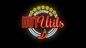 HotUtils - TW Advanced Features Tutorial