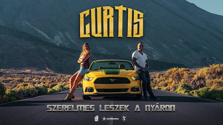 Curtis - Szerelmes leszek a nyáron (Official Music Video)