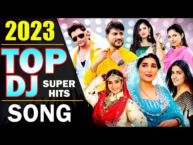 2023 SuperHit Haryanvi DJ Songs | Sapna Chaudhary |Renuka Panwar | Ruchika | Anu | New Haryanvi 2023 class=