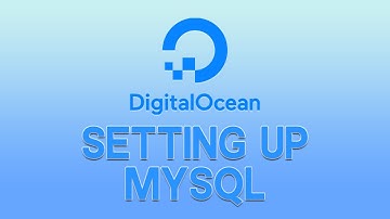 How to setup MySQL on Digital Ocean (or any Linux Server)