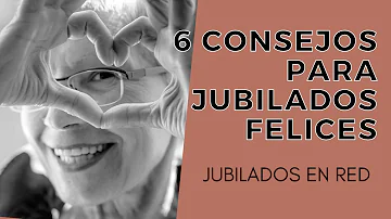 ¿Qué hace más felices a los jubilados?