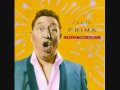 Louis prima  whistle stop