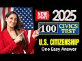 [Full Answers] 2025 Version USCIS Official 100 Civics Questions &amp; Answers Citizenship Interview 2025