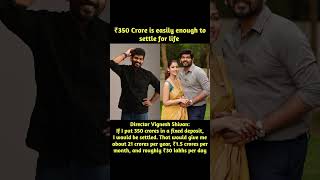 The Math of Financial Freedom: Vignesh Shivan’s ₹350 Crore Plan❤️#nayanthara #vigneshshivan #love