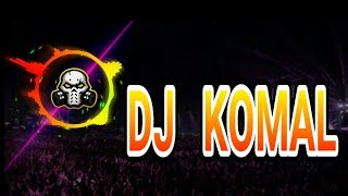 English medium DJ Komal and all DJ production