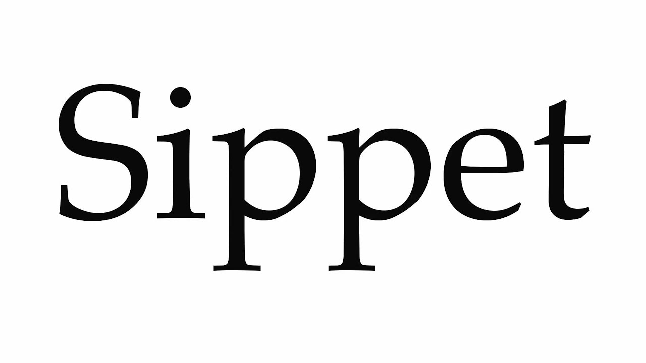 How to Pronounce Sippet - YouTube