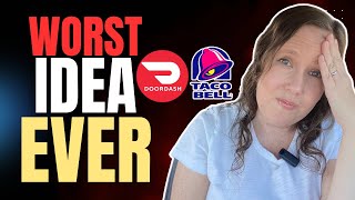Worst Idea EVER! DoorDash is Making Drivers Do THIS At Taco Bell