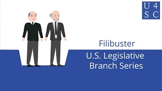 Filibuster: Blah Blah Blah Just Blocked the Law - U.S. Legislative Branch Series | Academy 4 Soc...