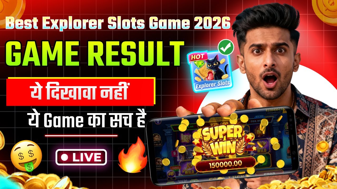 Best Explorer Slots Game 2026 | Teen Patti Master Explorer Slots Game Super Win Tricks