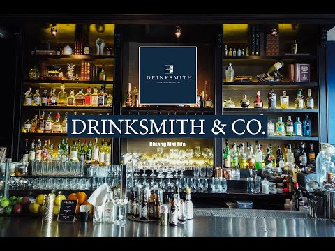 Drink Smith & Co. เชียงใหม่ เครื่องดื่มดีๆที่บาร์ค็อกเทล บรรยากาศเลิศ