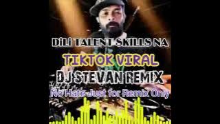 NEW TIKTOK VIRAL 2023 DLI MANA TALENT PWEDI RAS BATA. BOLAD.X REMIX 140 DJ STEVAN REMIX