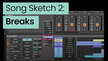 Song Sketch 2: Breaks