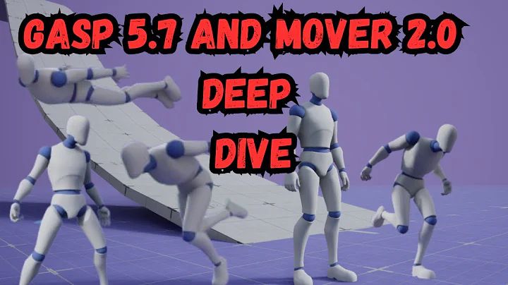 Mover 2.0 and GASP 5.7 Deep Dive New Movement Modes, Transitions, Flying, Super Speed and weapons