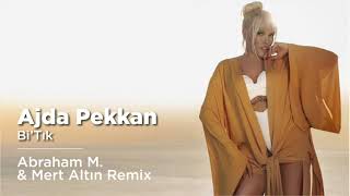 Ajda Pekkan - Bi Tık (Mert Altın & Abraham M Remix)