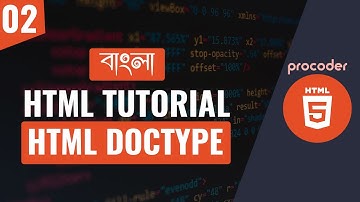 HTML Tutorial for Beginners in Bangla | HTML Doctype | Part 02