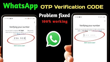 WhatsApp ka verification code nahi aa raha? Iske liye kya karein? |Fix WhatsApp OTP ||
