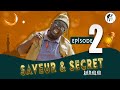 Srie  saveur  secret  saison 1   episode 2