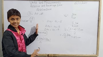 Relative And Percentage Error|Units And Measurements|Class 11|JEE|NEET|Sarim Khan|Sk Wonder Kids.