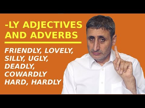 A LOVELY grammar trick to know how to use -LY ADJECTIVES as adverbs