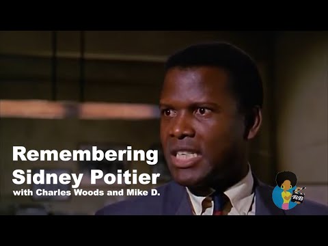 Remembering Sidney Poitier (1927 - 2022)