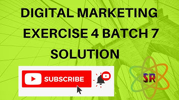 Digiskills - Digital Marketing Exercise 4 Solution Batch 07 | Hand On No.4 | Batch 7 Soultion