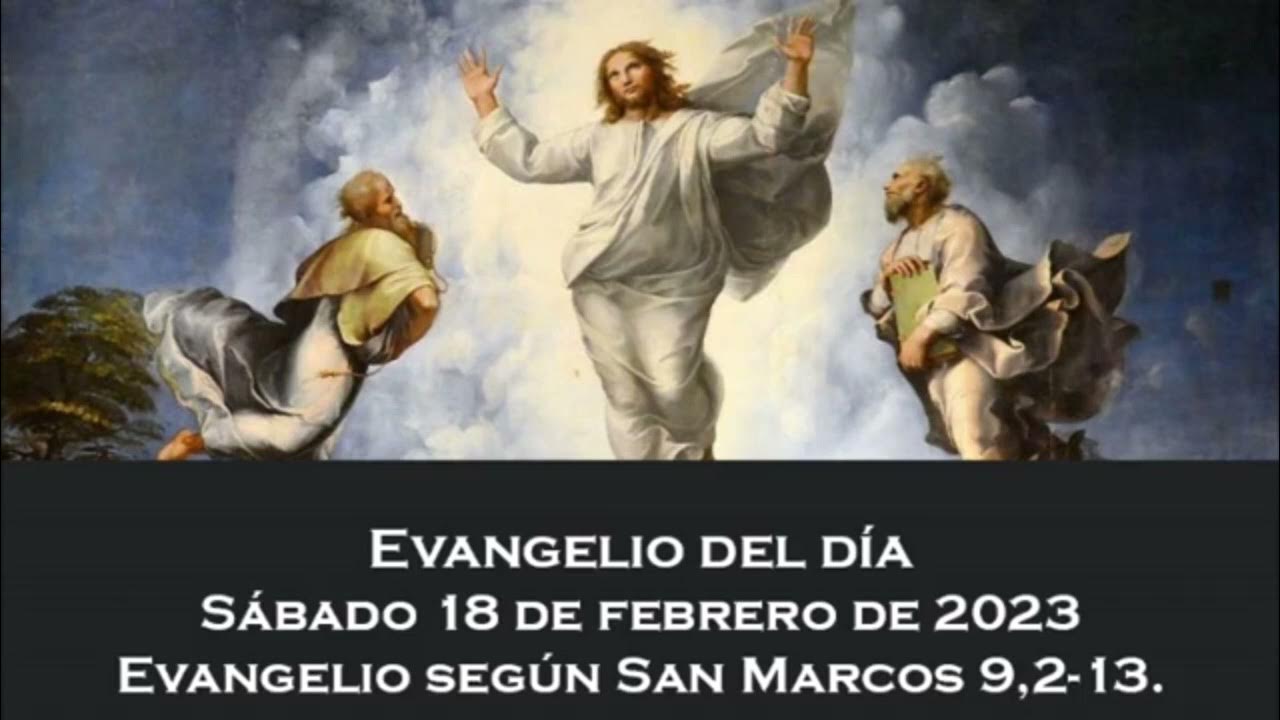 Santo Evangelio 18 febrero 2023 YouTube