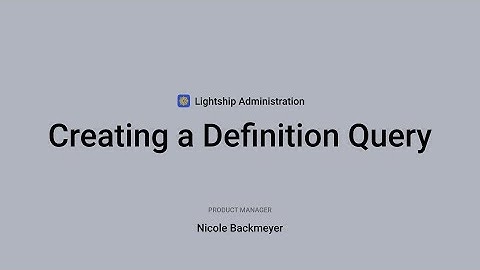 Admin: Creating a Definition Query