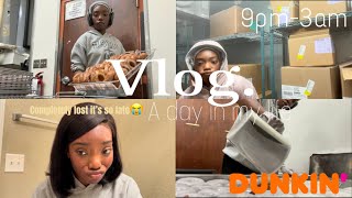 Overnight Shift Dunkin Vlog | Day in my life as a Dunkin baker/employee