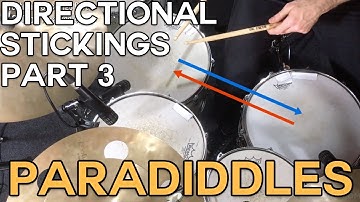 Moving Paradiddles Around The Kit - Directional Stickings Part 3: Paradiddles