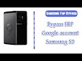 samsung s9 frp bypass android 10 Without Pc 2021