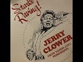 Jerry Clower from Starke, Florida...