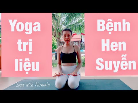 Yoga hỗ trợ trị liệu bệnh Hen suyễn ☘️Yoga with Nirmala #84