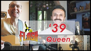 Queen '39 by FLASH (Social-Distanced Cover)