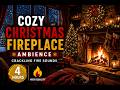 Cozy Christmas Fireplace Ambience 🎄 Crackling Fire Sounds (4 Hours)