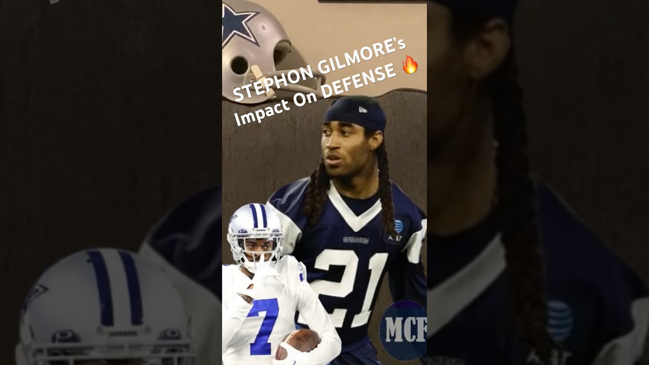 STEPHON GILMORE ✭ NEW #COWBOYS CB IMPACT ON DEFENSE! 🔥 How Will GILMORE’s Leadership Help? 👀 #NFL