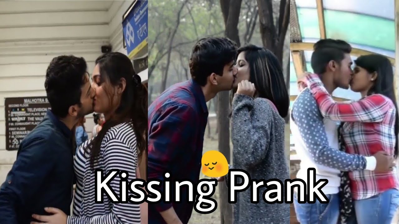 Top 5 Indian Kissing Pranks Best Of 2017 Youtube