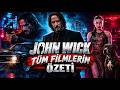 Bir Köpek İçin Başlayan Savaş | John Wick Tüm Filmler Özeti