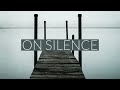 On Silence