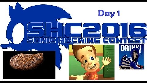 Sonic Hacking Contest 2016 Showcase: Day 1
