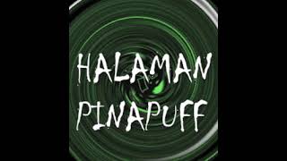 HALAMAN PINAPUFF 2024 BY PINUBRE AND REY