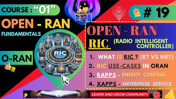#19 ~ What is RIC (Radio Intelligent Controller) in Open RAN ? | Course 01 #openran