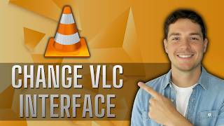 How to Change VLC Media Player Skins and Interface [2026 Guide]