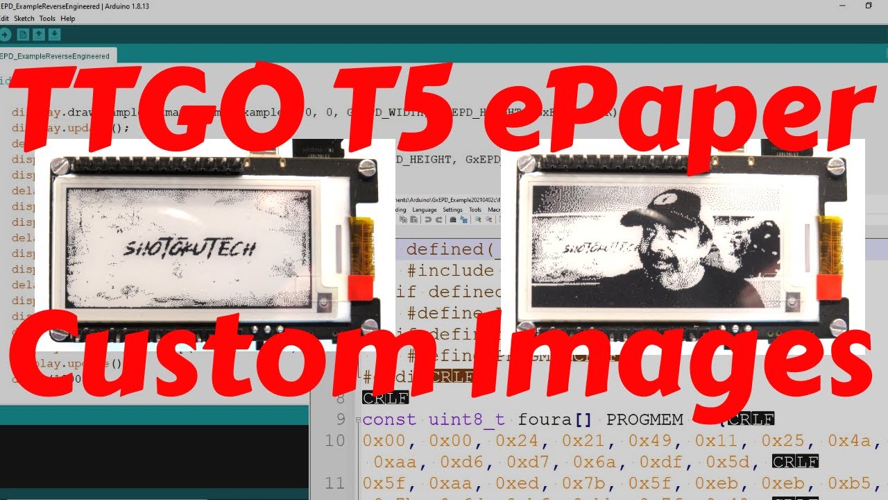 T5 Example Paper TTGO T5 E-Paper Custom Images and Example Sketches - YouTube