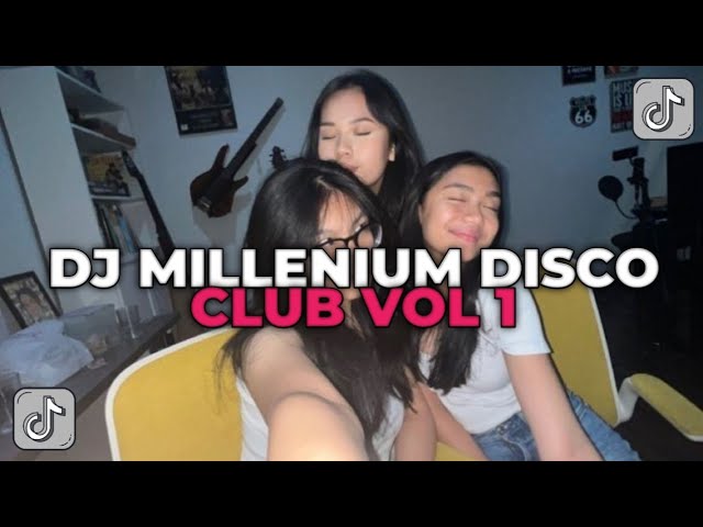 DJ MILLENIUM DISCO CLUB VOL 1 || YANG KALIAN CARI CARI!!! class=
