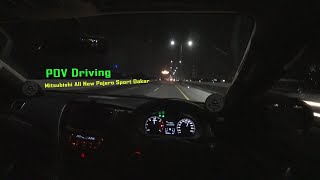 POV Night Driving Mitsubishi All New Pajero Sport Dakar 4n15 MIVEC / Nyetir Santai Tol Jakarta EP 2