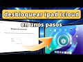 💡 Cómo Quitar el Bloqueo de Activación iPad丨Desbloquear iPad iCloud [3 Métodos]