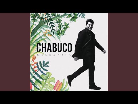 Chabuco - Margarita (feat. Vicente García & Jose Quiñónez)